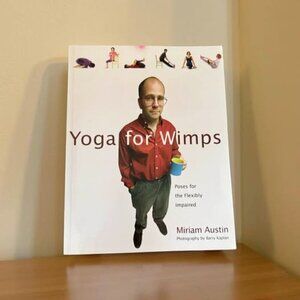 YOGA FOR WIMPS BOOK